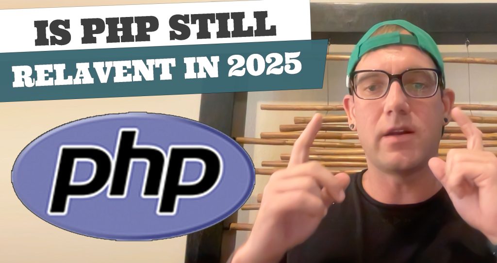 Is PHP Still Relevant in 2025