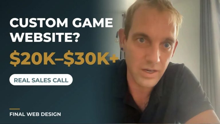 Website Sales Call 14: Custom Game Website pricing $20K-$30K+ - Final Web Design